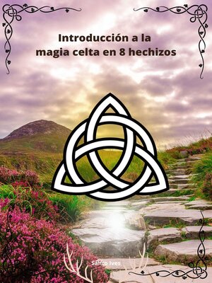 cover image of Introducción a la magia celta en 8 hechizos